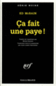 Couverture Ça fait une paye! (Ed McBain)