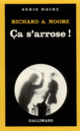 Couverture Ça s'arrose! (Richard A. Moore)