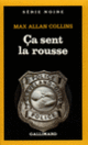 Couverture Ça sent la rousse (Max Allan Collins)