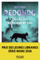 Couverture Celles qui ne dorment pas (Dolores Redondo)
