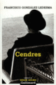 Couverture Cendres (Francisco González Ledesma)