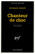 Couverture Chanteur de choc ()