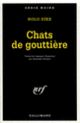 Couverture Chats de gouttière / Une Stèle dans la vallée de la mort (Rolo Díez)