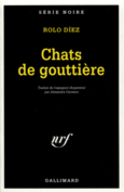 Couverture Chats de gouttière / Une Stèle dans la vallée de la mort ()