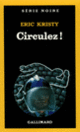 Couverture Circulez! (Éric Kristy)