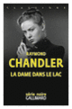 Couverture La dame dans le lac (Raymond Chandler)