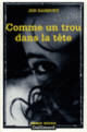 Couverture Comme un trou dans la tête (Jen Banbury)