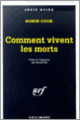 Couverture Comment vivent les morts (Robin Cook)