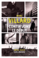Couverture Continuons le début (Marc Villard)