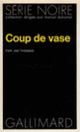 Couverture Coup de vase (Jim Thomas)