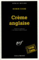 Couverture Crème anglaise (Robin Cook)