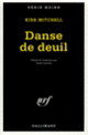 Couverture Danse de deuil (Kirk Mitchell)