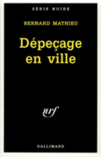 Couverture Dépeçage en ville ()