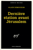 Couverture Dernière station avant Jérusalem ()