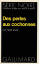 Couverture Des perles aux cochonnes (Pierre Siniac)