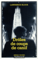 Couverture Drôles de coups de canif (Lawrence Block)