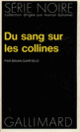 Couverture Du sang sur les collines (Brian Garfield)