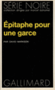 Couverture Épitaphe pour une garce (David Markson)
