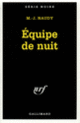 Couverture Équipe de nuit (Michel-Julien Naudy)
