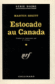 Couverture Estocade au Canada (Martin Brett)