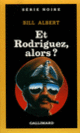 Couverture Et Rodriguez, alors ? (Bill Albert)