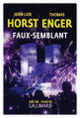 Couverture Faux-semblant (Thomas Enger,Jørn Lier Horst)