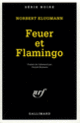 Couverture Feuer et Flamingo (Norbert Klugmann)