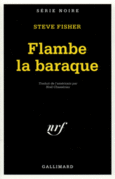 Couverture Flambe la baraque! ()