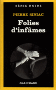 Couverture Folies d'infâmes ()