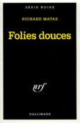 Couverture Folies douces ()