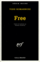 Couverture Free (Todd Komarnicki)