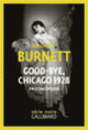 Couverture Good-bye, Chicago 1928 (William R. Burnett)