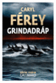 Couverture Grindadráp (Caryl Férey)