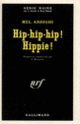 Couverture Hip-hip-hip! Hippie! (Mel Arrighi)