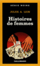 Couverture Histoires de femmes (Julius A. Lion)