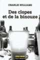 Couverture Des clopes et de la binouze (Charlie Williams)