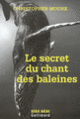 Couverture Le secret du chant des baleines (Christopher Moore)