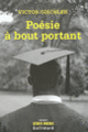 Couverture Poésie à bout portant (Victor Gischler)