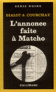 Couverture L'annonce faite à Matcho (Joseph Bialot,Claude Courchay)