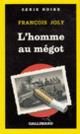 Couverture L'homme au mégot (François Joly)