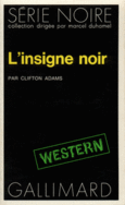 Couverture L'insigne noir ()