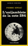 Couverture L'unijambiste de la cote 284 ()