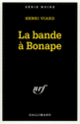 Couverture La Bande à Bonape (Henri Viard)
