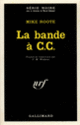 Couverture La bande à C.C. (Mike Roote)