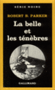 Couverture La belle et les ténèbres (Robert B. Parker)
