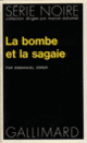 Couverture La bombe et la sagaie (Emmanuel Errer)