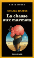Couverture La chasse aux marmots ()