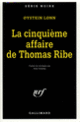 Couverture La cinquième affaire de Thomas Ribe (Øystein Lønn)