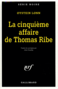 Couverture La cinquième affaire de Thomas Ribe ()