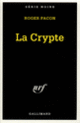 Couverture La Crypte (Roger Facon)